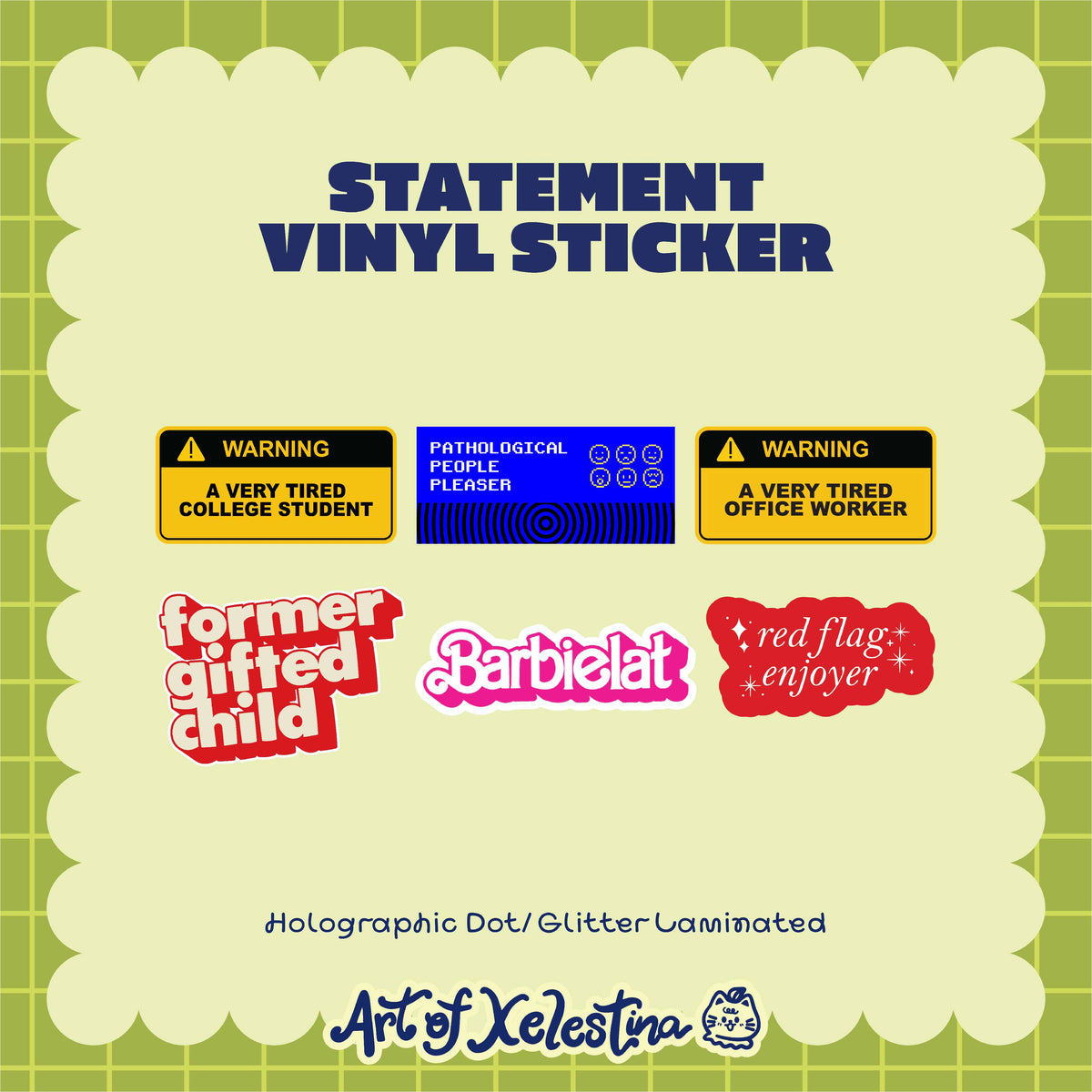 Statement Art Waterproof Vinyl Stickers