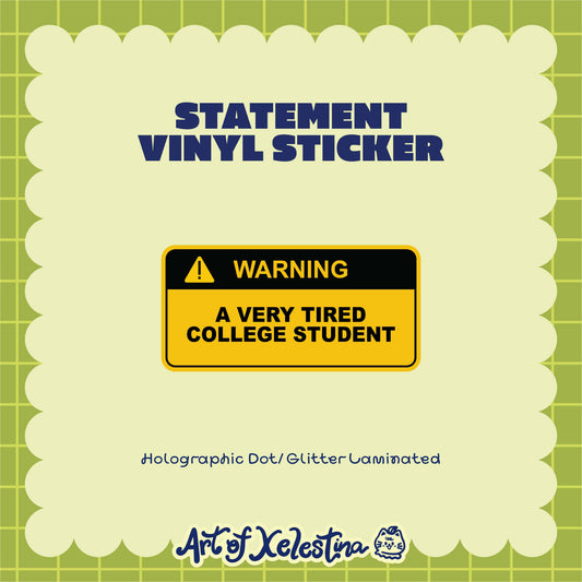 Statement Art Waterproof Vinyl Stickers